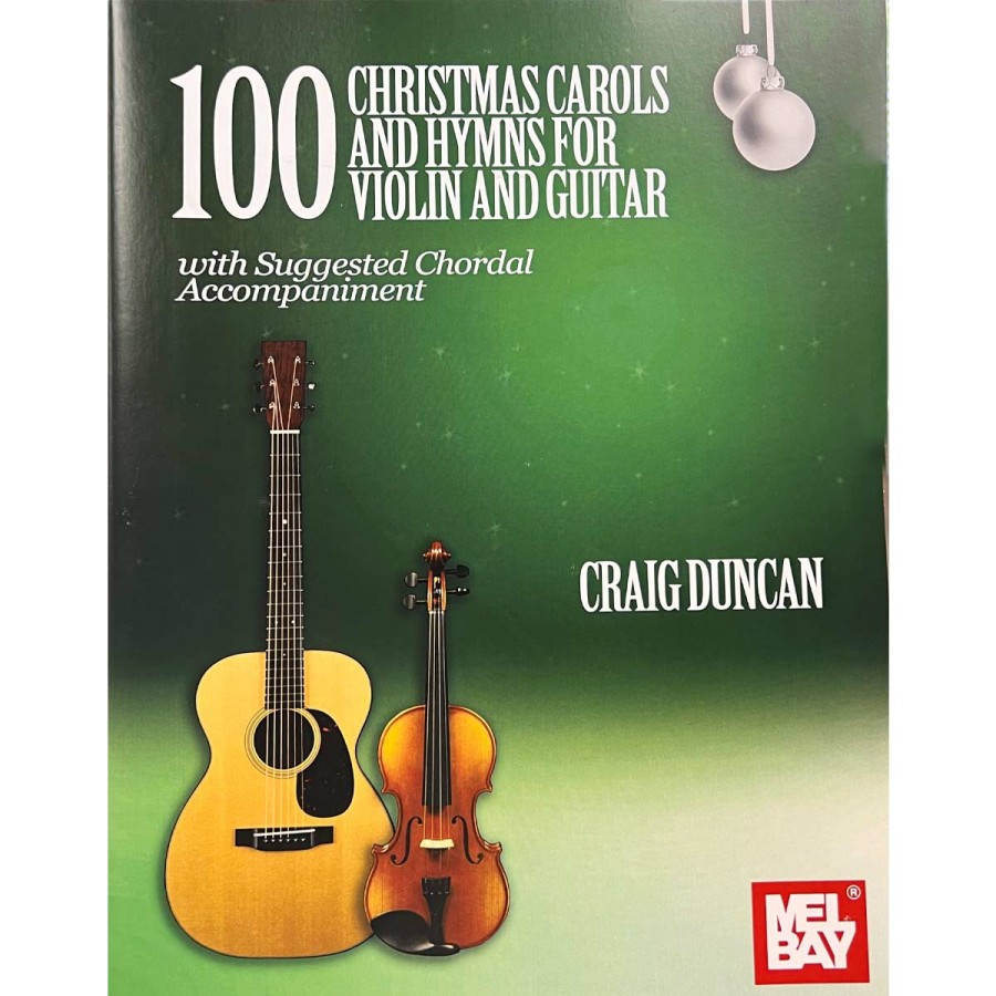 Accessories Mel Bay Violin Music | 100 Christmas Carols And Hymns For Violin And Guitar