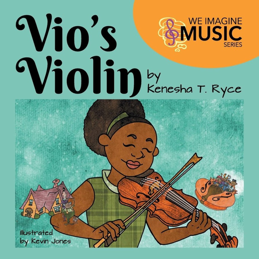 Accessories Kenesha T. Ryce Violin Music | Vio'S Violin: We Imagine Music Series