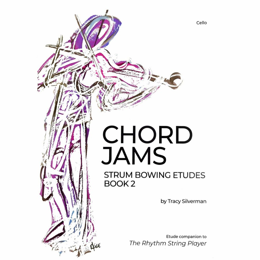 Accessories Tracy Silverman Cello Music | Chord Jams: Strum Bowing Etudes, Cello Book 2