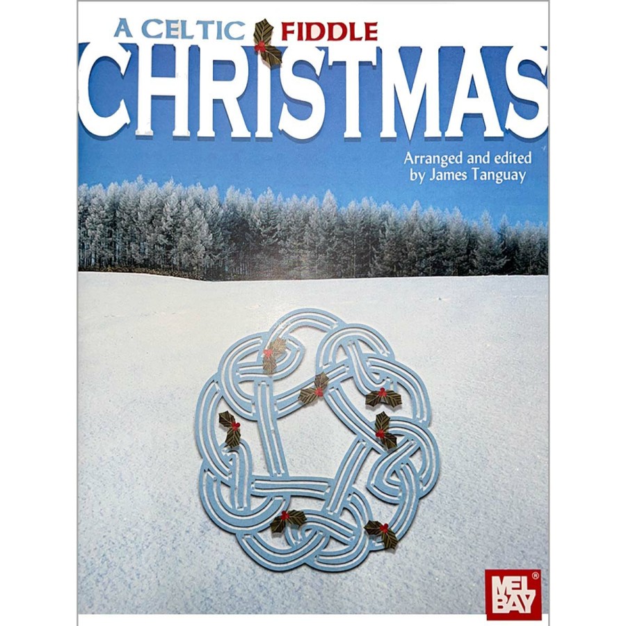 Accessories Mel Bay Violin Music | A Celtic Fiddle Christmas